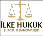 İlke Hukuk & Danışmanlık