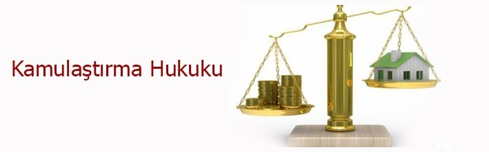 Kamulaştırma Hukuku